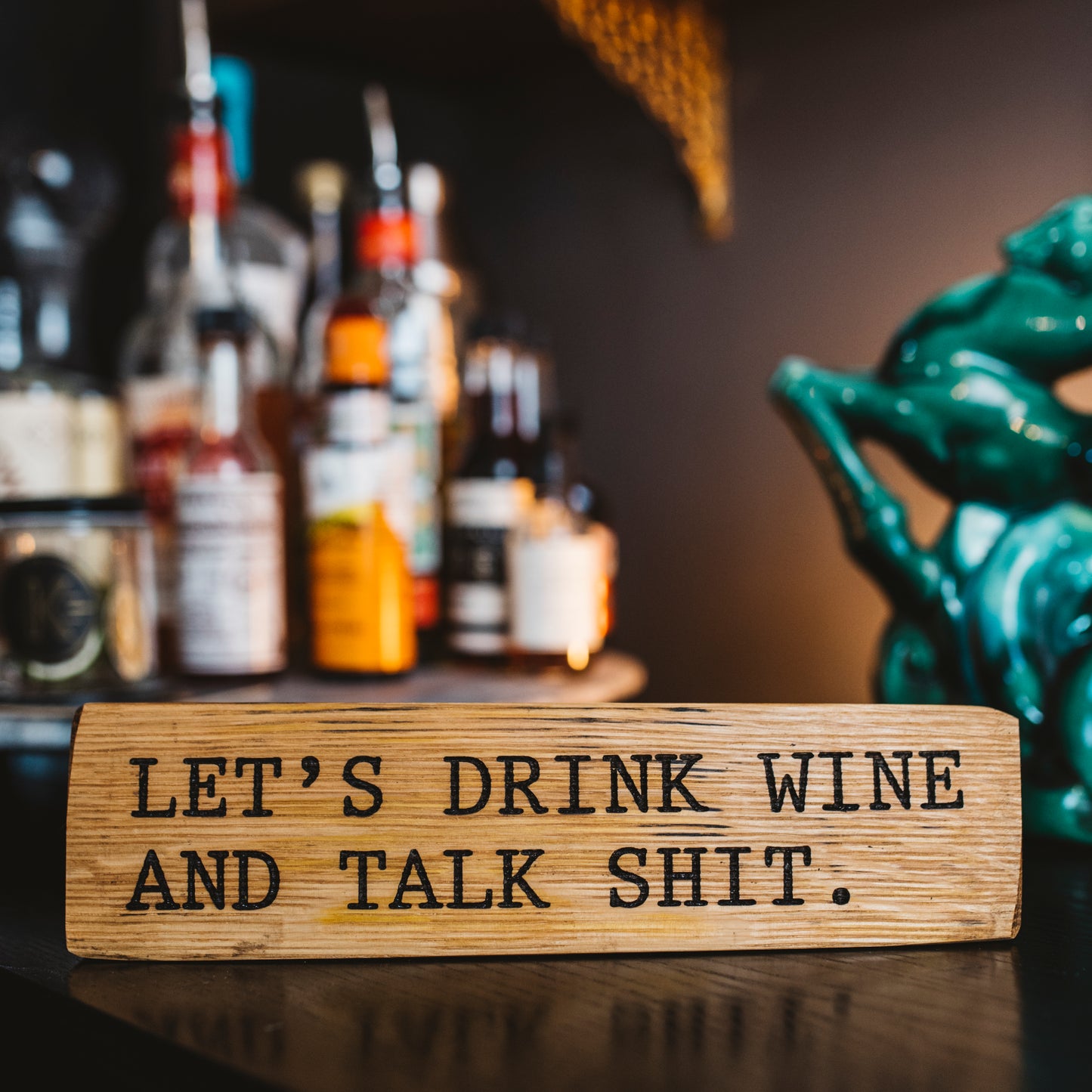 Let's Drink Wine and Talk Sh*t - Wood Sign - Motor City Barrels